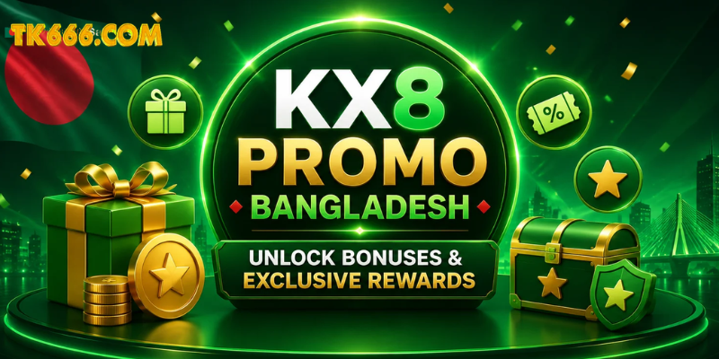 KX8 Promo Bangladesh: Claim Rewards & VIP Benefits